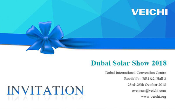 Dubai Solar Show 2018, VEICHI Looks Forward to Meeting You