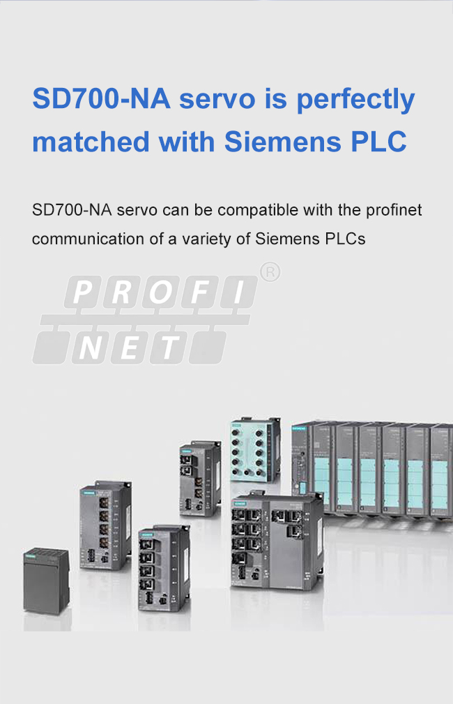 Il servo SD700-NA è perfettamente abbinato al <a href=/product/plc/ target=_blank class=infotextkey>PLC</a> Siemens